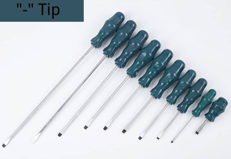 – tip screwdrivers